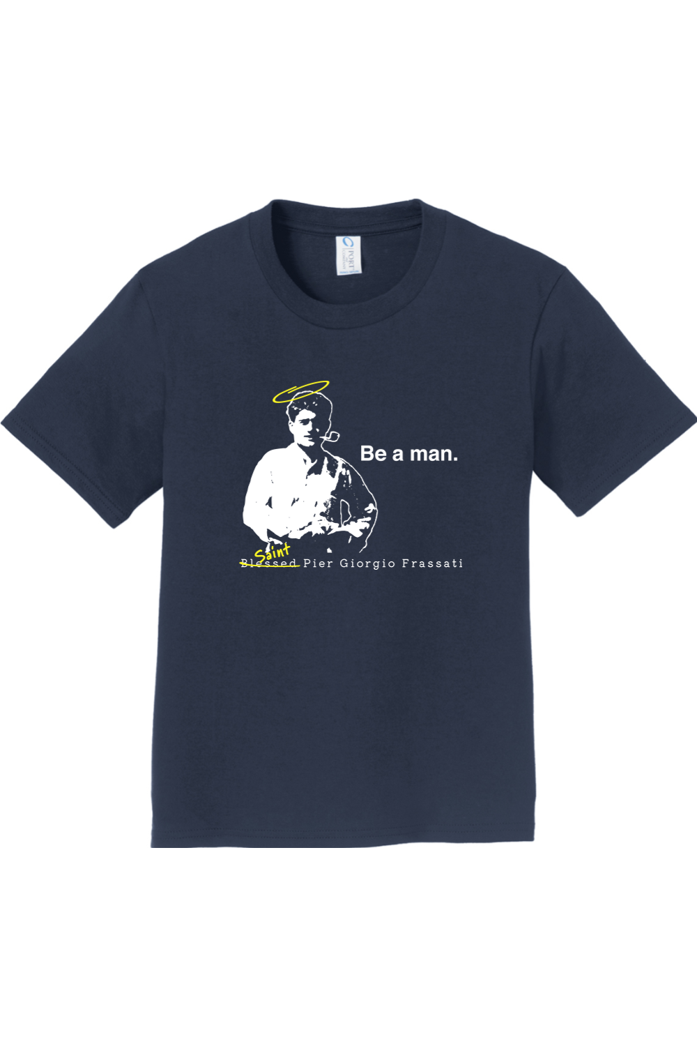 Be a Man - Bl. Pier Giorgio Frassati Youth T-Shirt