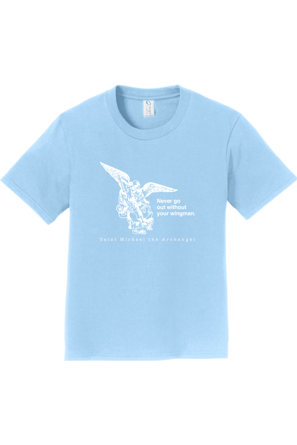Never Go Without Your Wingman - St. Michael the Archangel Youth T-Shirt