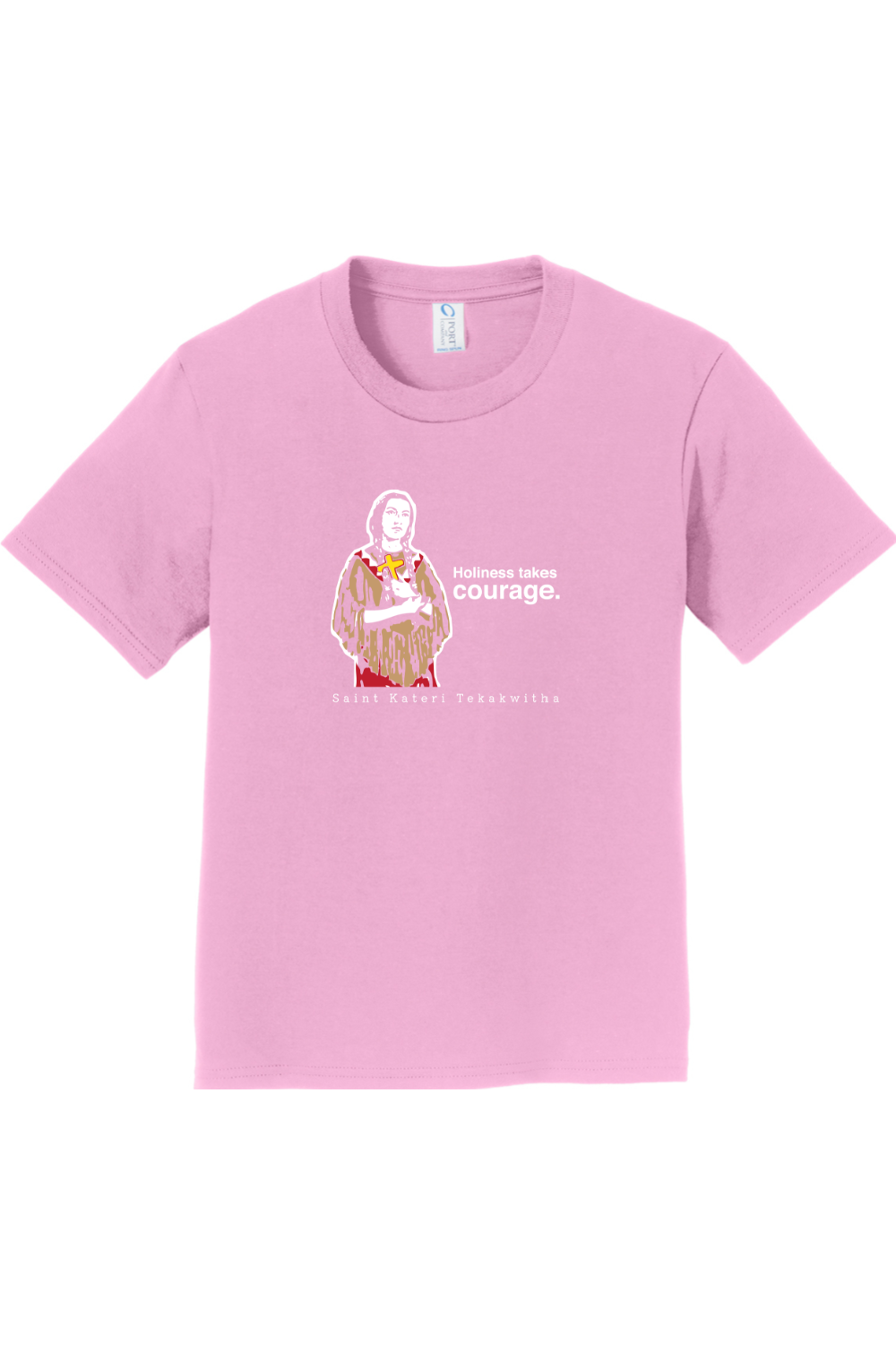 Holiness Takes Courage – St Kateri Tekakwitha - Youth T-Shirt