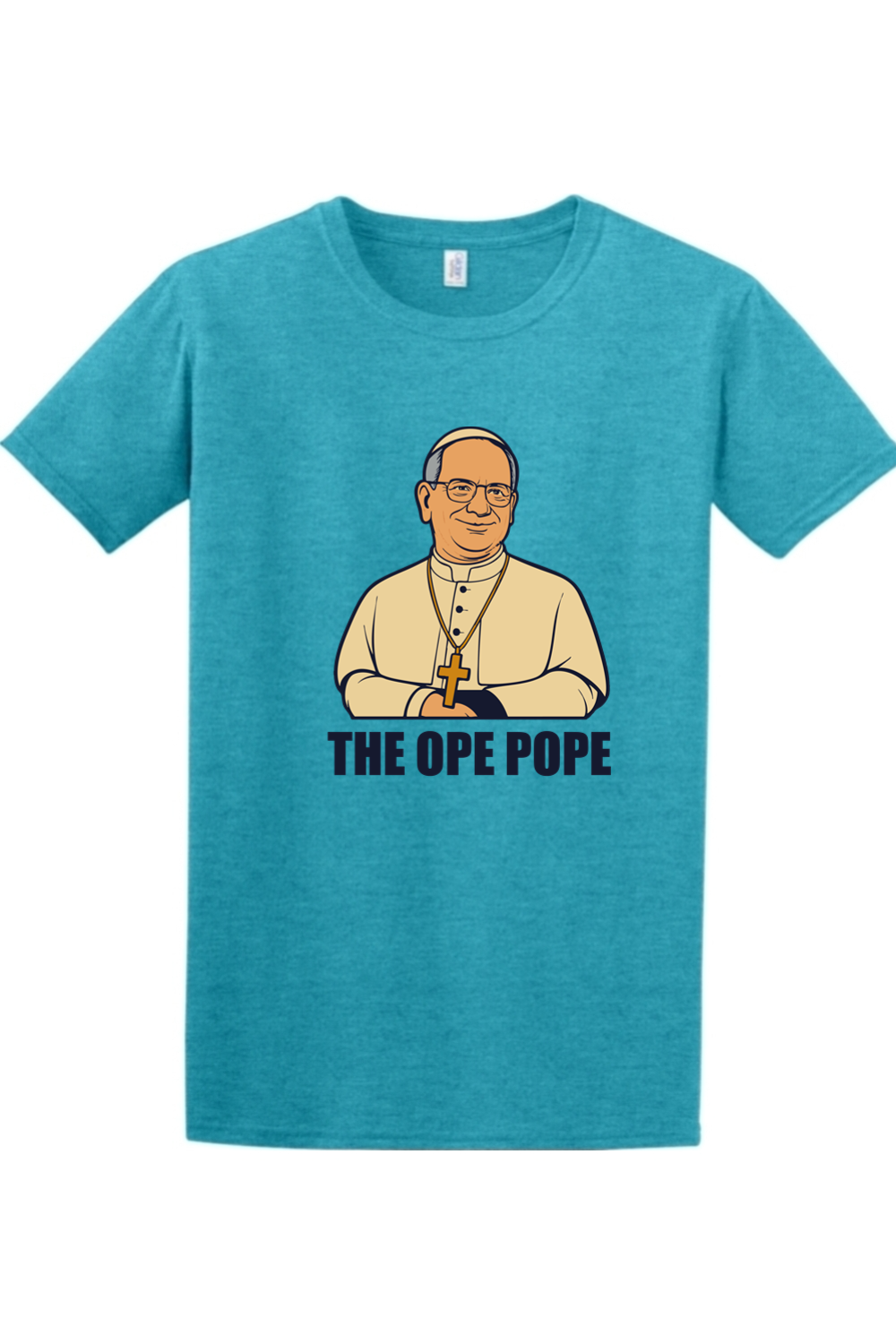 The Ope Pope - Pope Leo XIV Adult T-Shirt