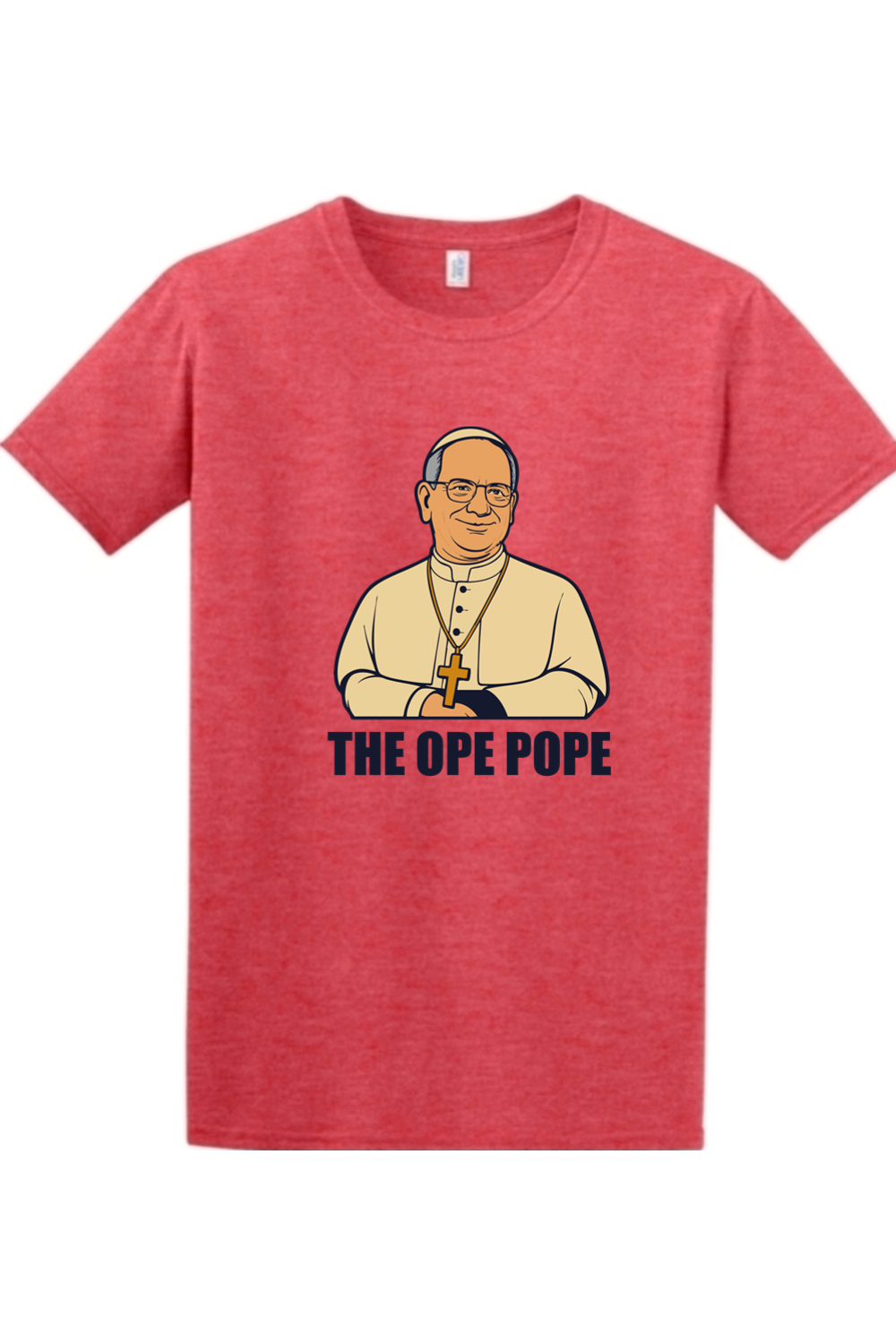 The Ope Pope - Pope Leo XIV Adult T-Shirt