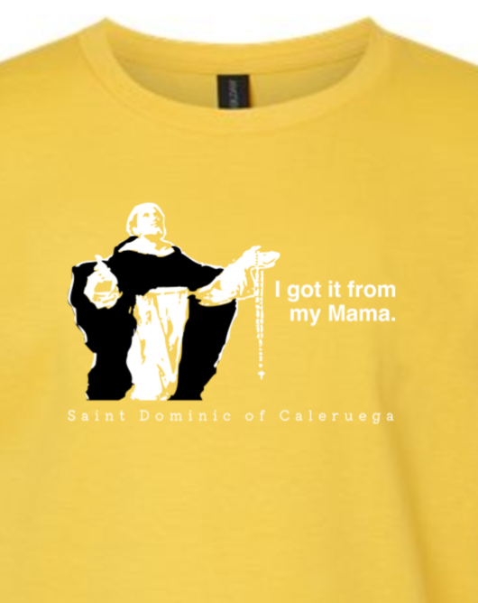I Got It From My Mama T-Shirt I Got It From My Mama T-Shirt