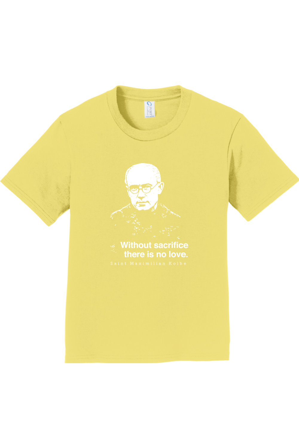 Without Sacrifice - St. Maximilian Kolbe - Youth T-Shirt