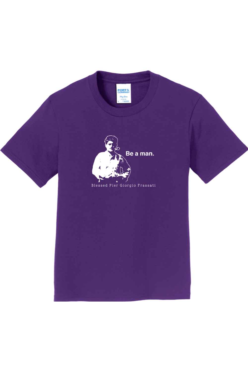 Be a Man - St. Pier Giorgio Frassati - Youth T-Shirt