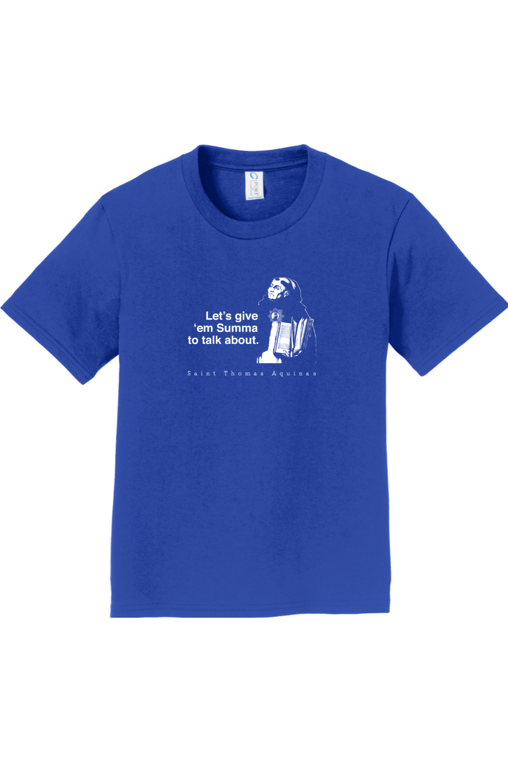 Let's Give 'em Summa to Talk About - St. Thomas Aquinas - Youth T-Shirt