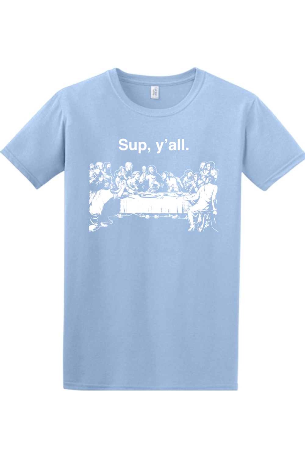 Sup y'all - Last Supper Youth T-Shirt