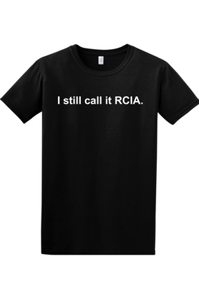 I Still Call it RCIA Adult T-Shirt