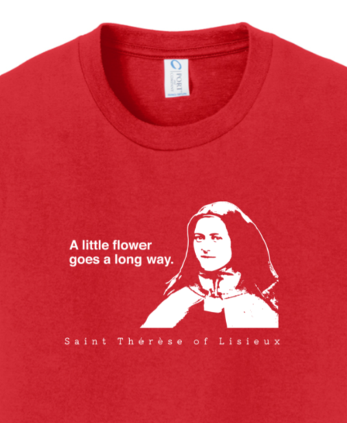レディースファッション St. Therese of Lisieux T-Shirt Saint Little Flower Catholic A Little Flower Goes a Long Way - St. Thérèse of Lisieux