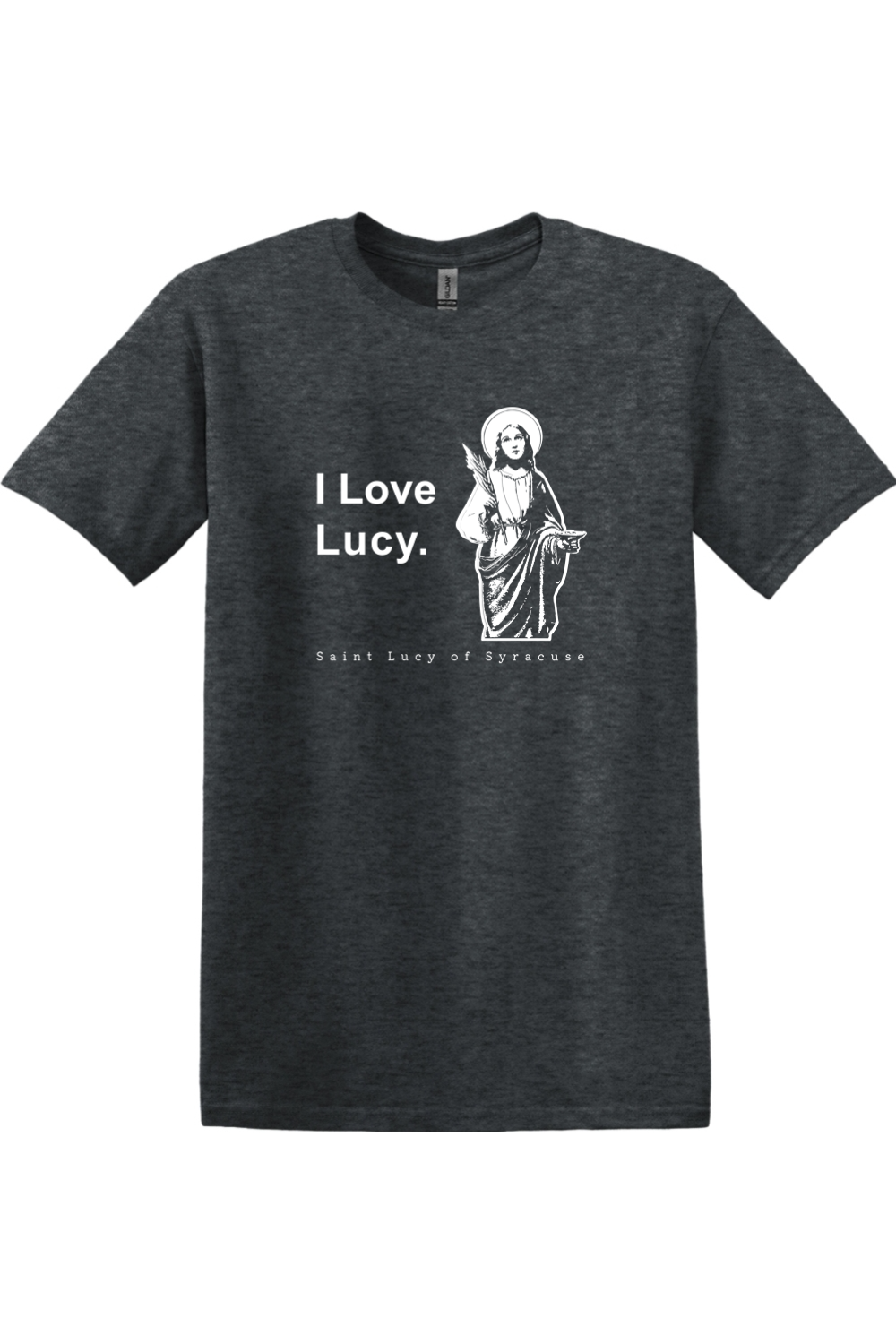 I Love Lucy - St. Lucy Adult T-Shirt
