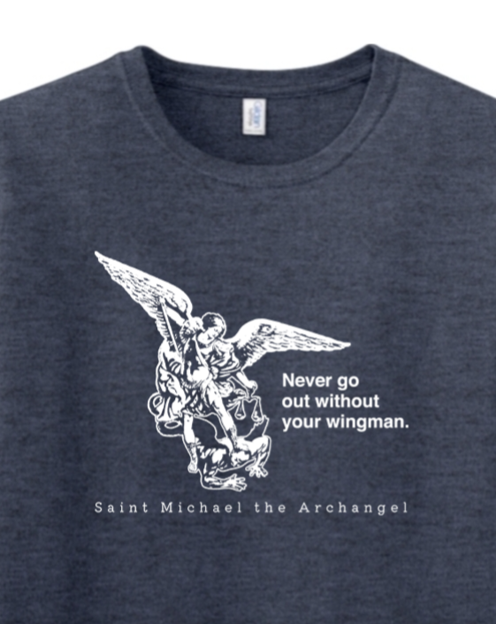 Never Go Without Your Wingman - St. Michael the Archangel Adult T-Shirt |  Sock Religious | Catholic Gifts: Saint Socks, T-shirts, Sweatshirts,  Stickers, Mugs