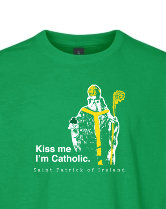 Kiss Me, I'm Catholic - St Patrick of Ireland Youth T-Shirt