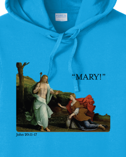 "Mary!" - Mary Magdalene Hoodie Sweatshirt