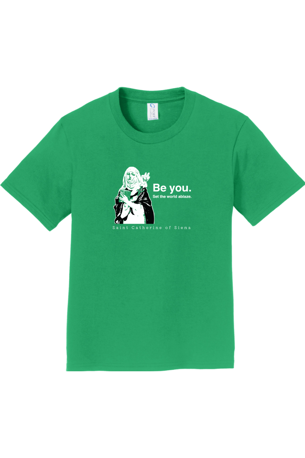Be You - St. Catherine of Siena - Youth T-Shirt
