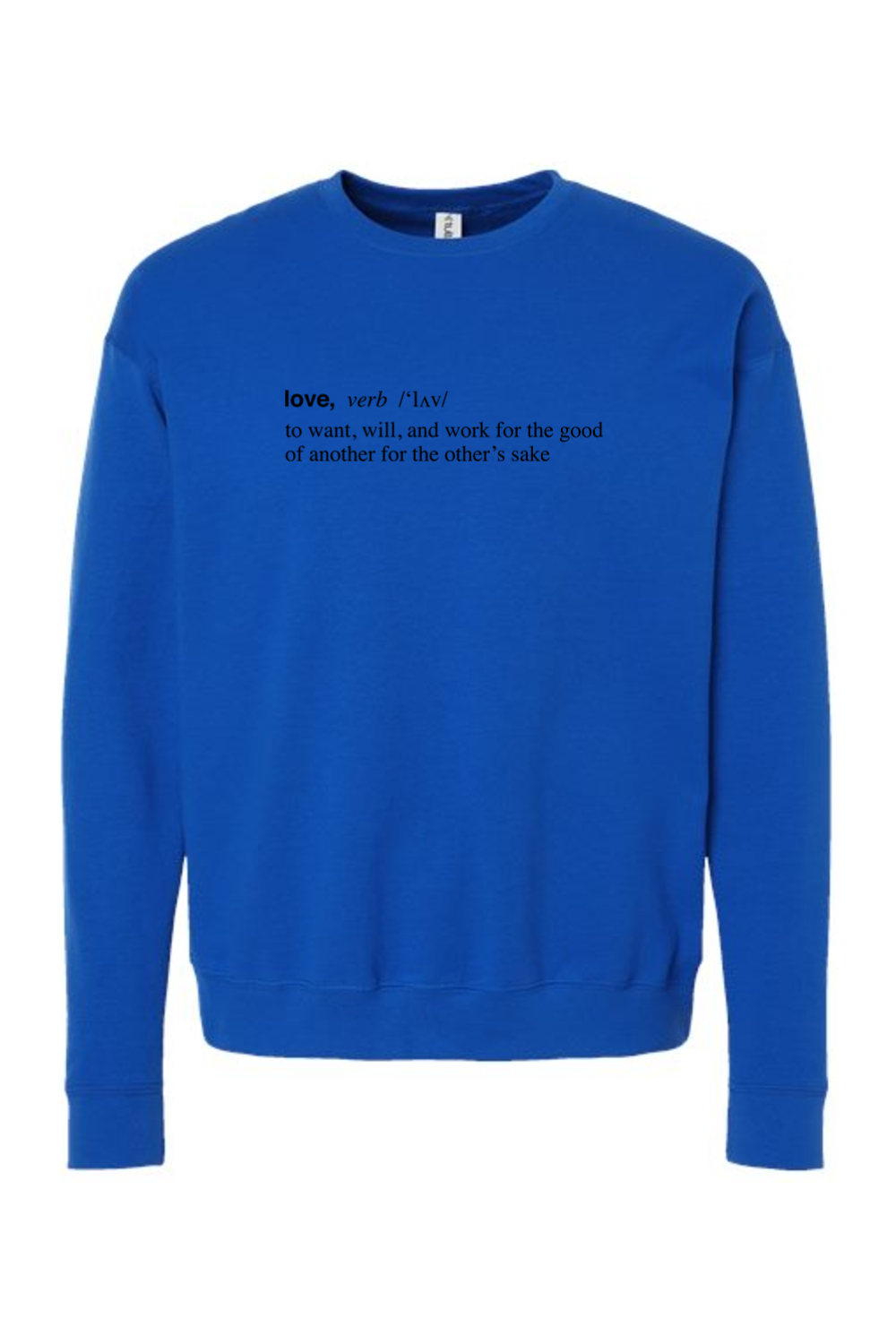 Love is a Verb - Crewneck Sweatshirt