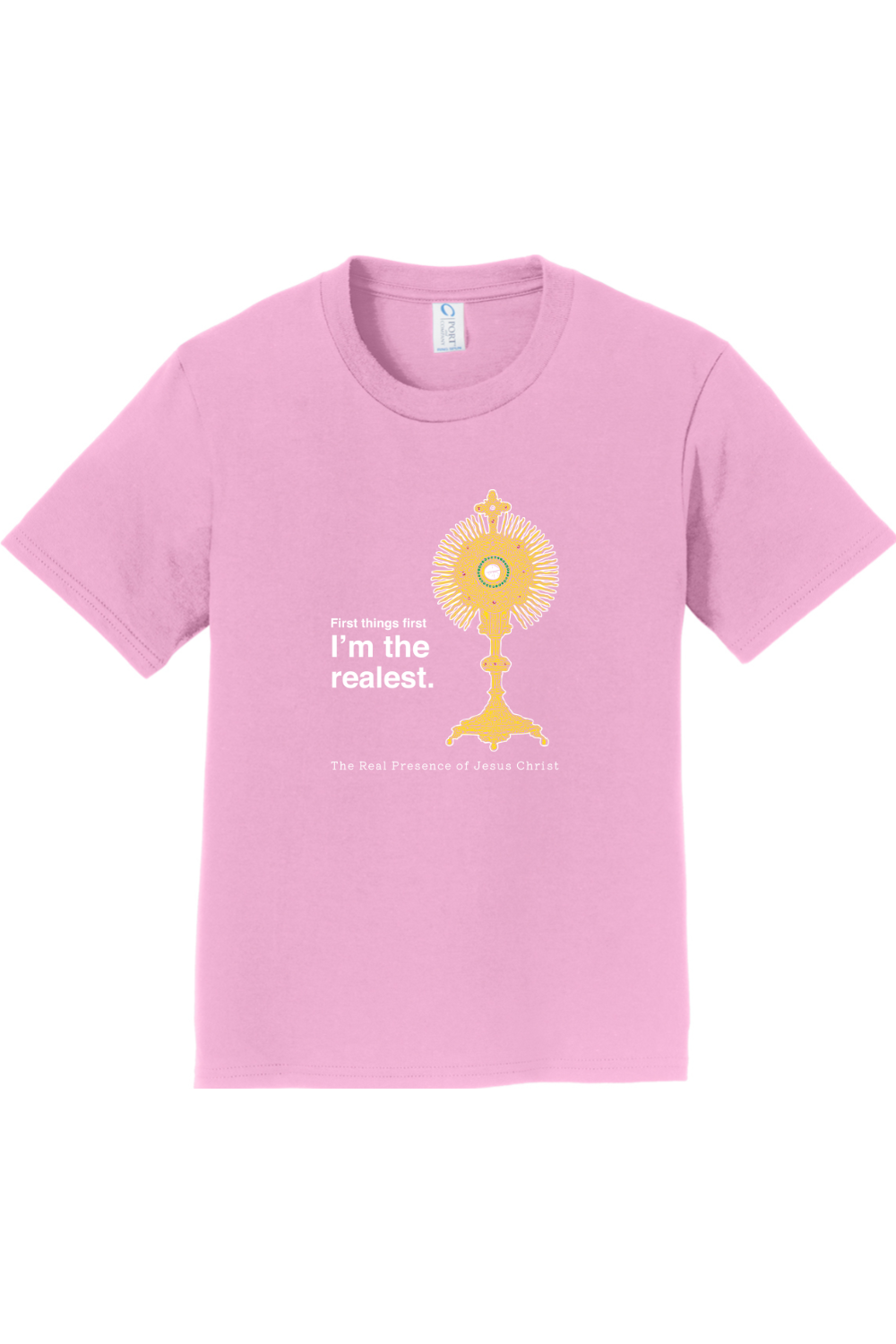 I'm the Realest – Real Presence of Christ in the Eucharist - Youth T-Shirt