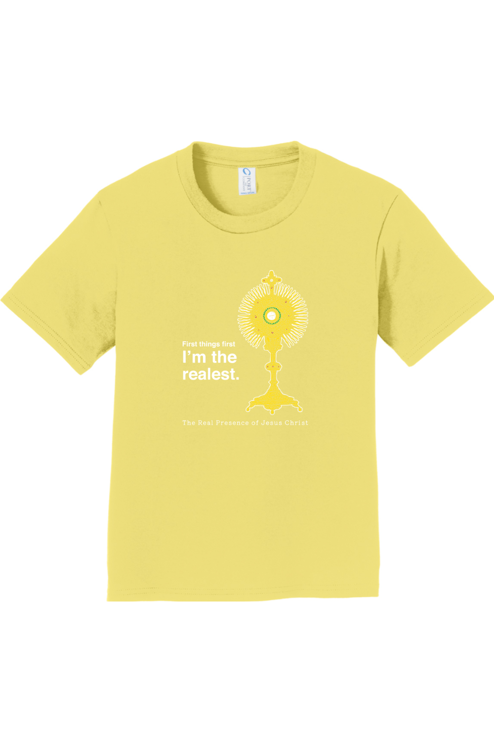 I'm the Realest – Real Presence of Christ in the Eucharist - Youth T-Shirt