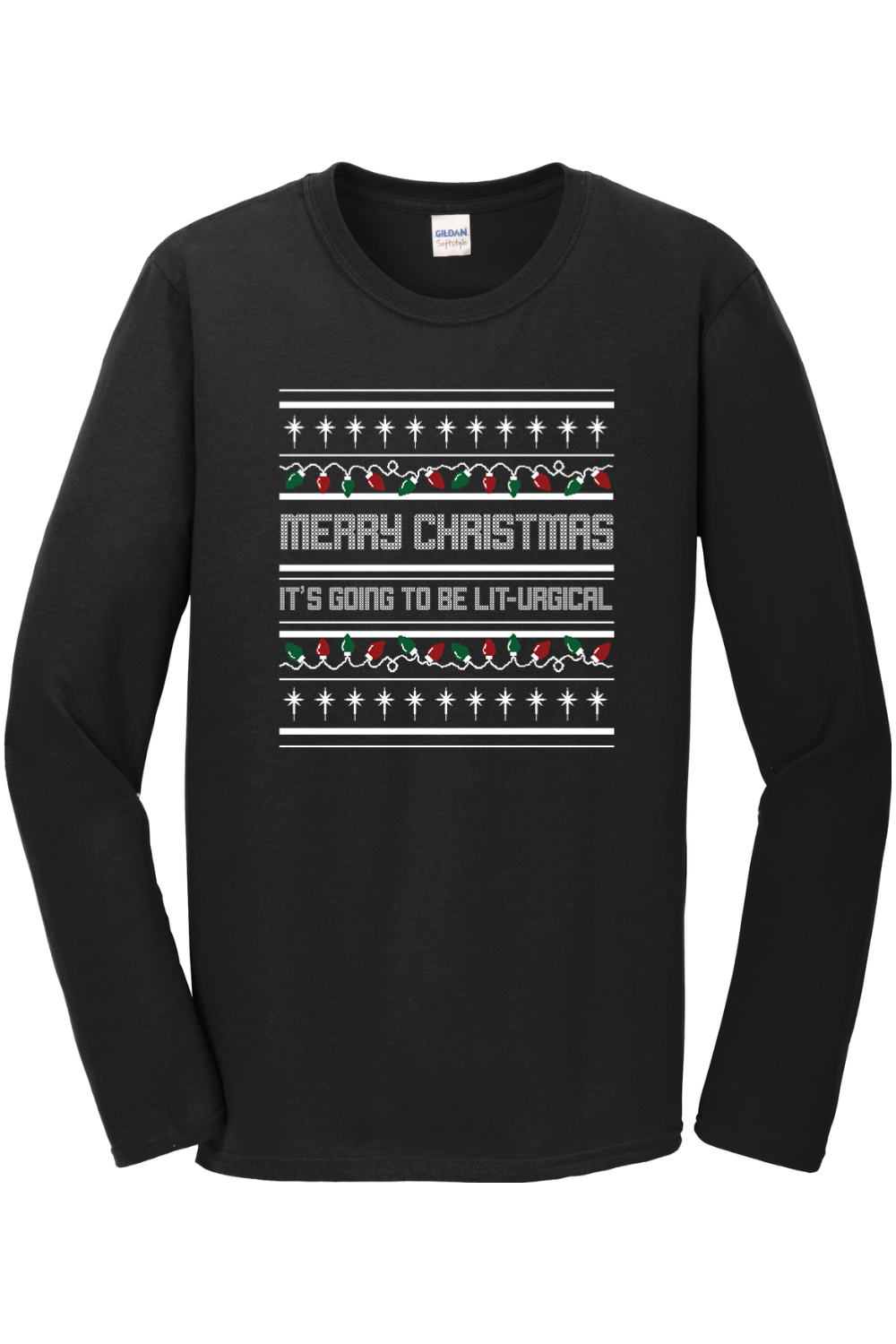 black long sleeve shirt with Christmas Sweater pattern that says "Merry Christmas! It's going to get Lit-urgical."