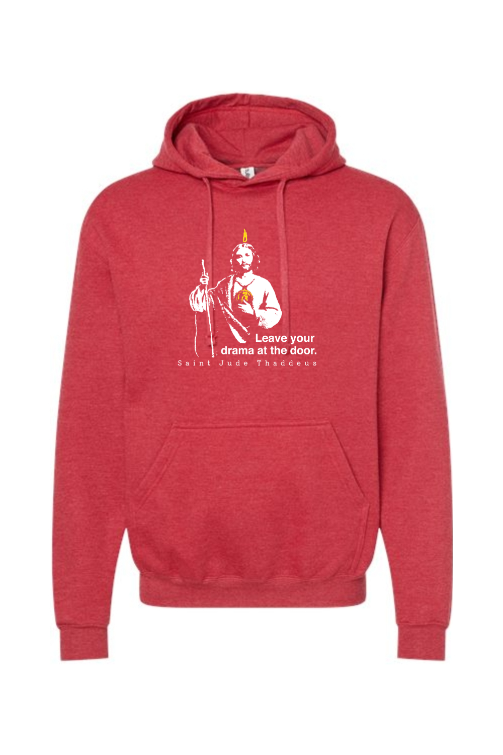 Leave Your Drama at the Door - St. Jude Thaddeus Hoodie Sweatshirt