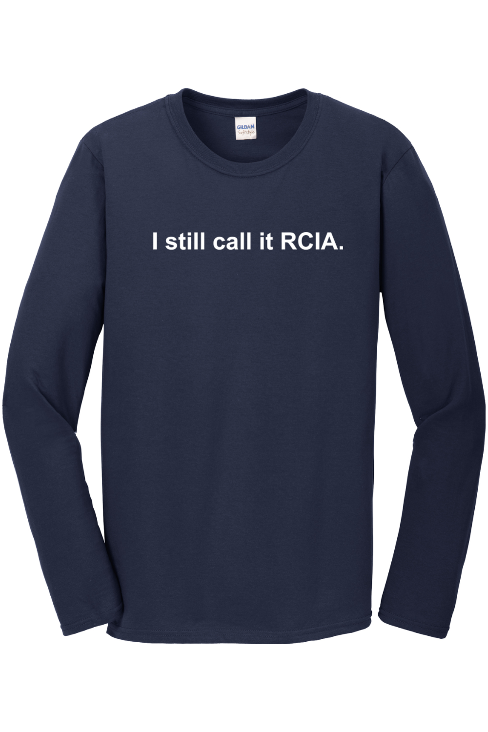 I Still Call it RCIA Long Sleeve