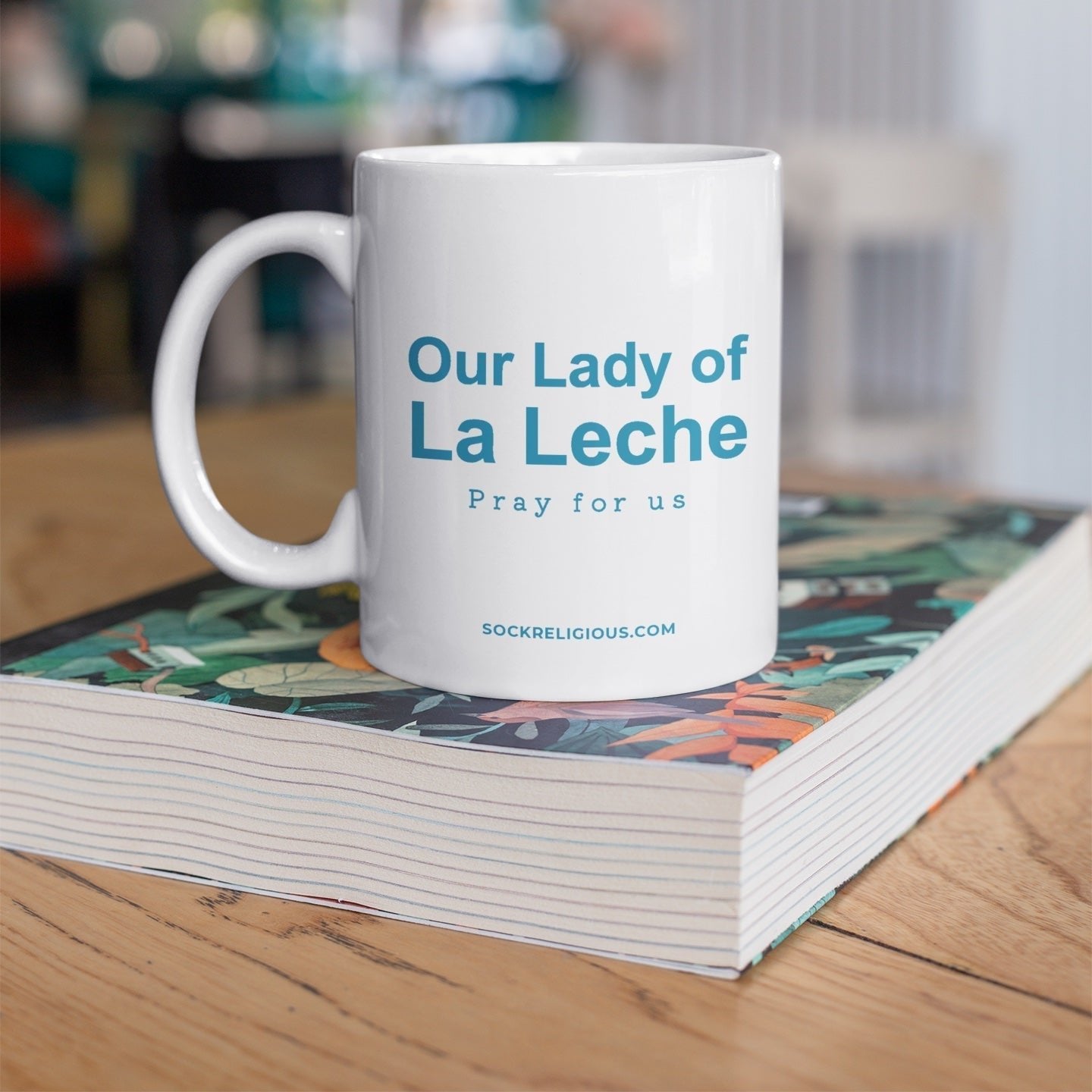 Our Lady Of La Leche Coffee Mug - 11 oz.