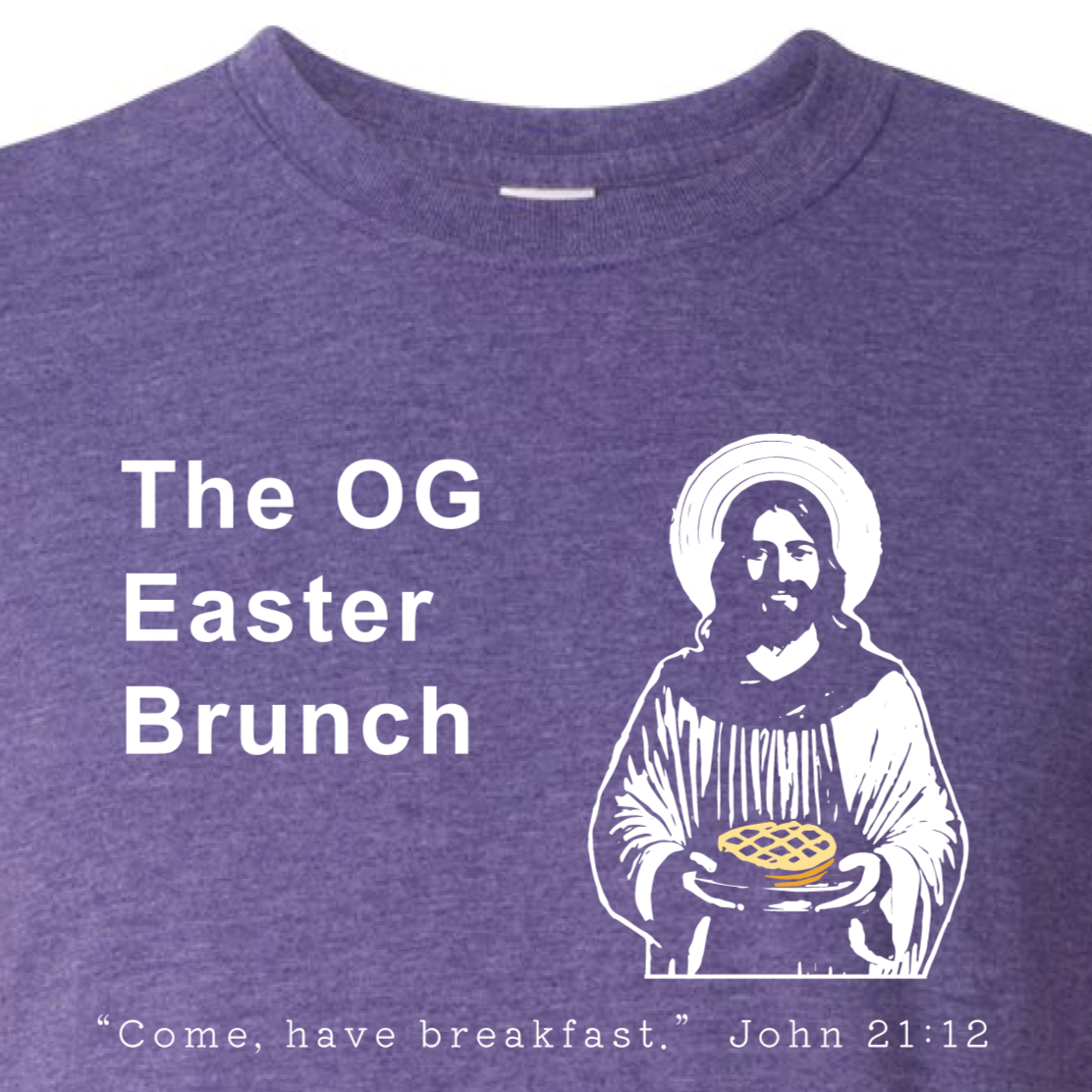 The OG Easter Brunch - John 21:12 T-Shirt