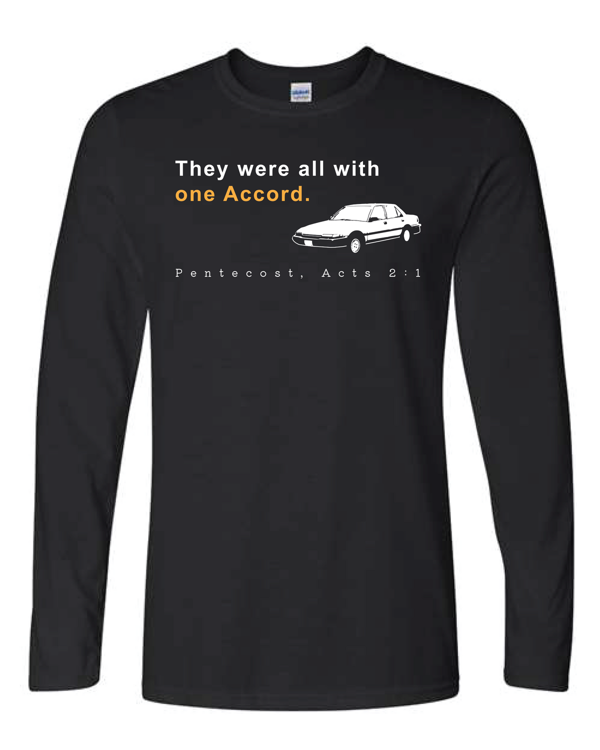 One Accord - Pentecost, Acts 2:1 Long Sleeve T-Shirt