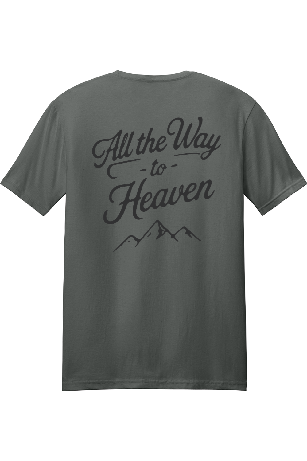 All the Way to Heaven - St. Francis of Assisi Adult T-Shirt