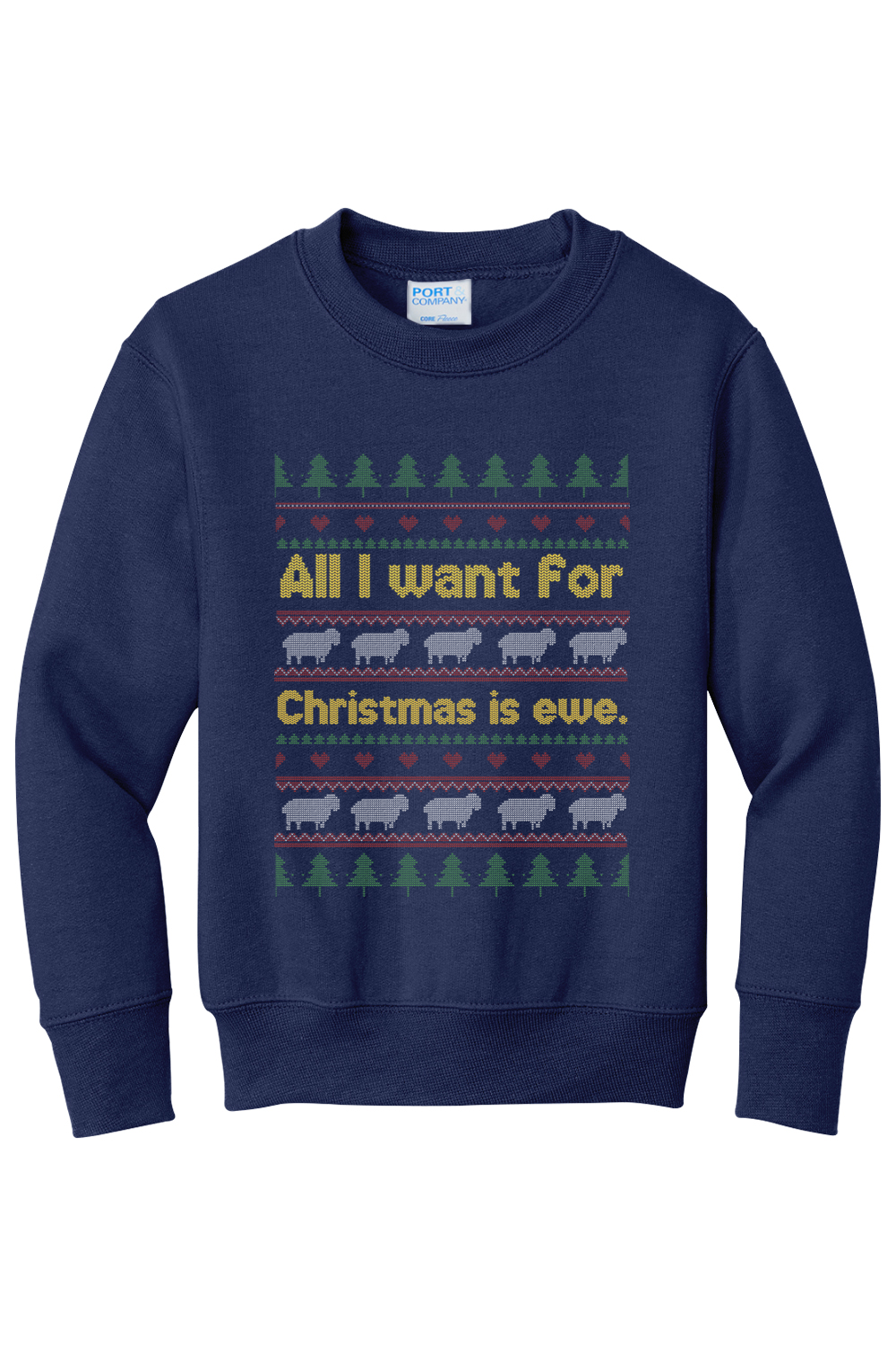All I Want for Christmas is Ewe Youth Crewneck Sweatshirt