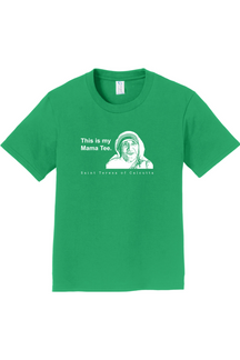 This is my Mama Tee - St. Teresa of Calcutta Youth T-Shirt