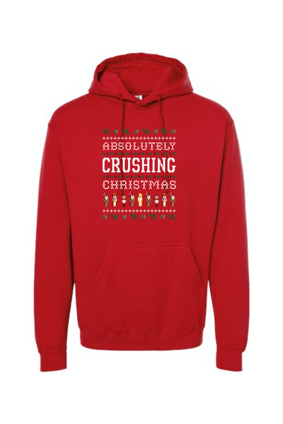 Absolutely Crushing Christmas - Hoodie Sweatshirt