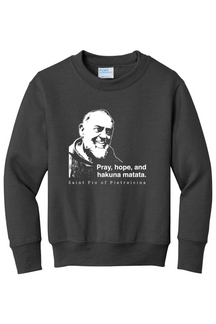 Hakuna Matata - St Padre Pio - Youth Crewneck Sweatshirt