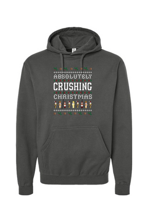 Absolutely Crushing Christmas - Hoodie Sweatshirt