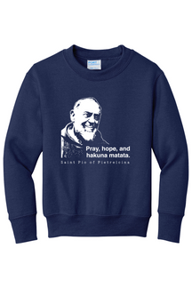 Hakuna Matata - St Padre Pio - Youth Crewneck Sweatshirt