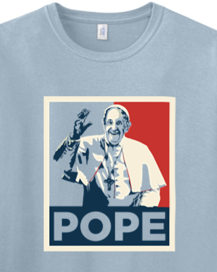 Pope Hope Adult T-Shirt