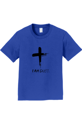 I Am Dust - T-Shirt - youth