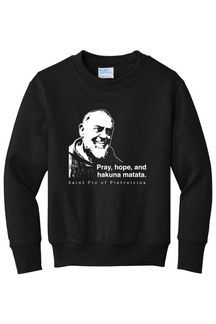 Hakuna Matata - St Padre Pio - Youth Crewneck Sweatshirt