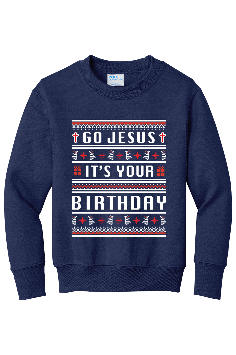 Go Jesus, It's your Birthday! Youth  Crewneck Sweatshirt