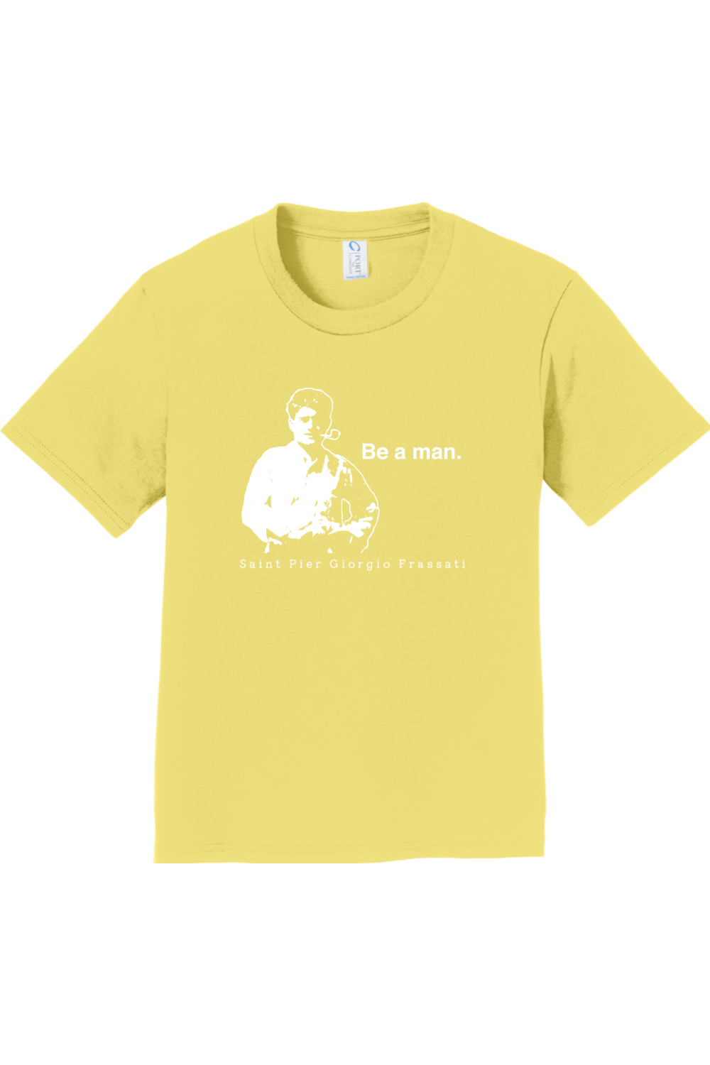 Be a Man  - St. Pier Giorgio Frassati Youth T-Shirt