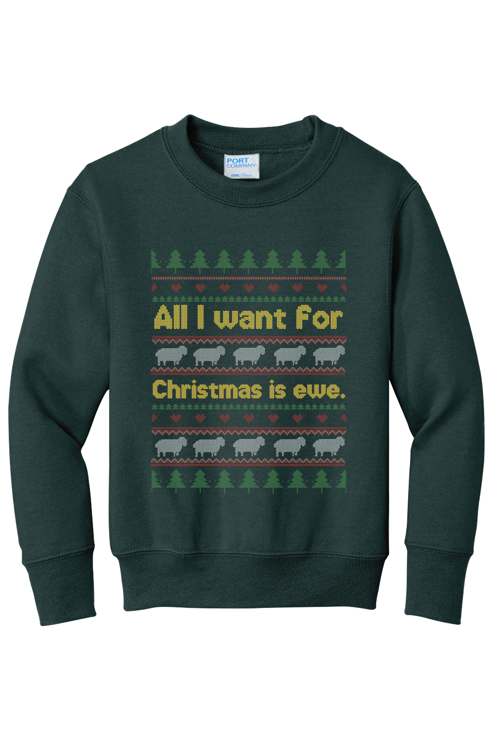 All I Want for Christmas is Ewe Youth Crewneck Sweatshirt