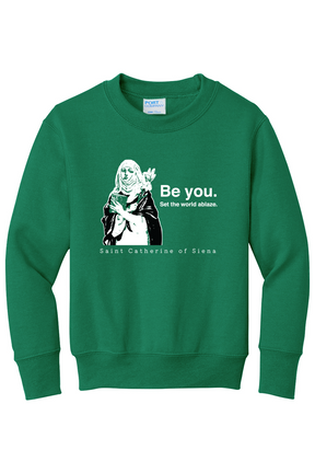Be You - St. Catherine of Siena - Youth Crewneck Sweatshirt