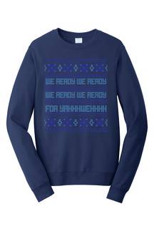 We Ready for Yahweh Crewneck Sweatshirt