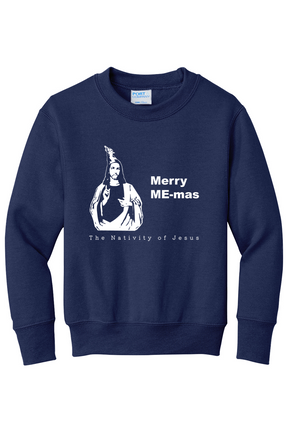 Merry ME-mas - The Nativity of Jesus - Youth Crewneck Sweatshirt