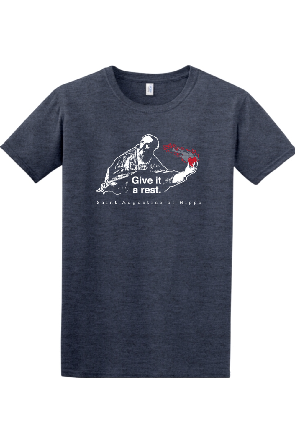 Give It a Rest - St. Augustine - T-shirt