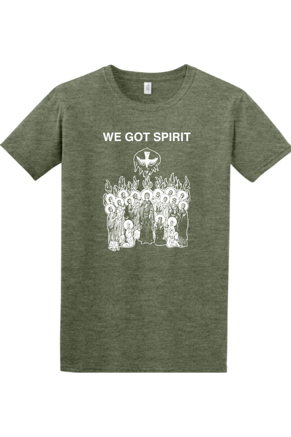 We Got Spirit - Pentecost - T-shirt