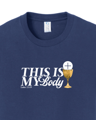 This is My Body Chalice - Luke 22:19 Youth T-Shirt