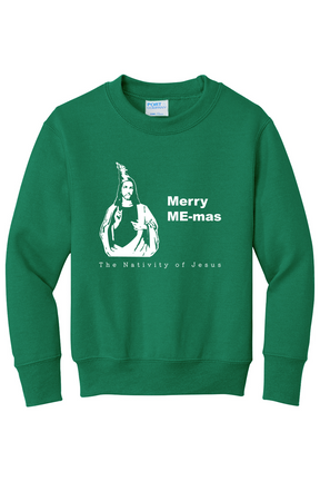 Merry ME-mas - The Nativity of Jesus - Youth Crewneck Sweatshirt