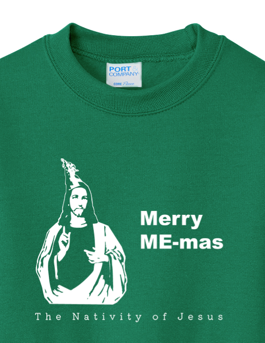 Merry ME-mas - The Nativity of Jesus - Youth Crewneck Sweatshirt