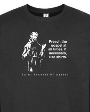 Preach the Gospel - St. Francis of Assisi Crewneck Sweatshirt