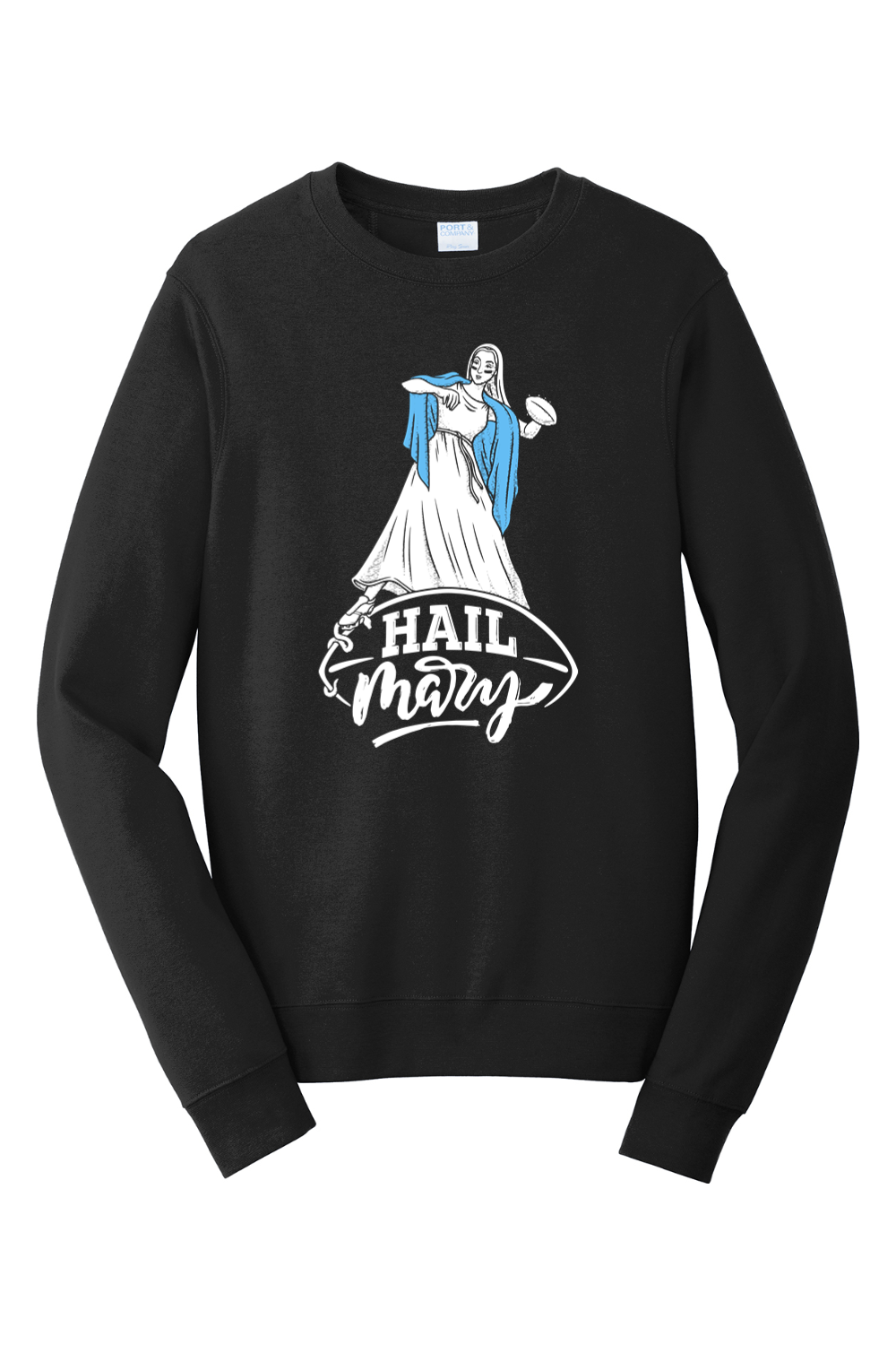 Hail Mary - Catholic Football - Crewneck Sweatshirt
