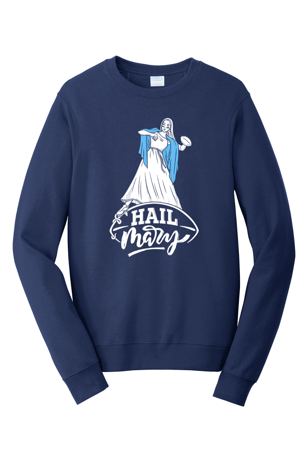 Hail Mary - Catholic Football - Crewneck Sweatshirt